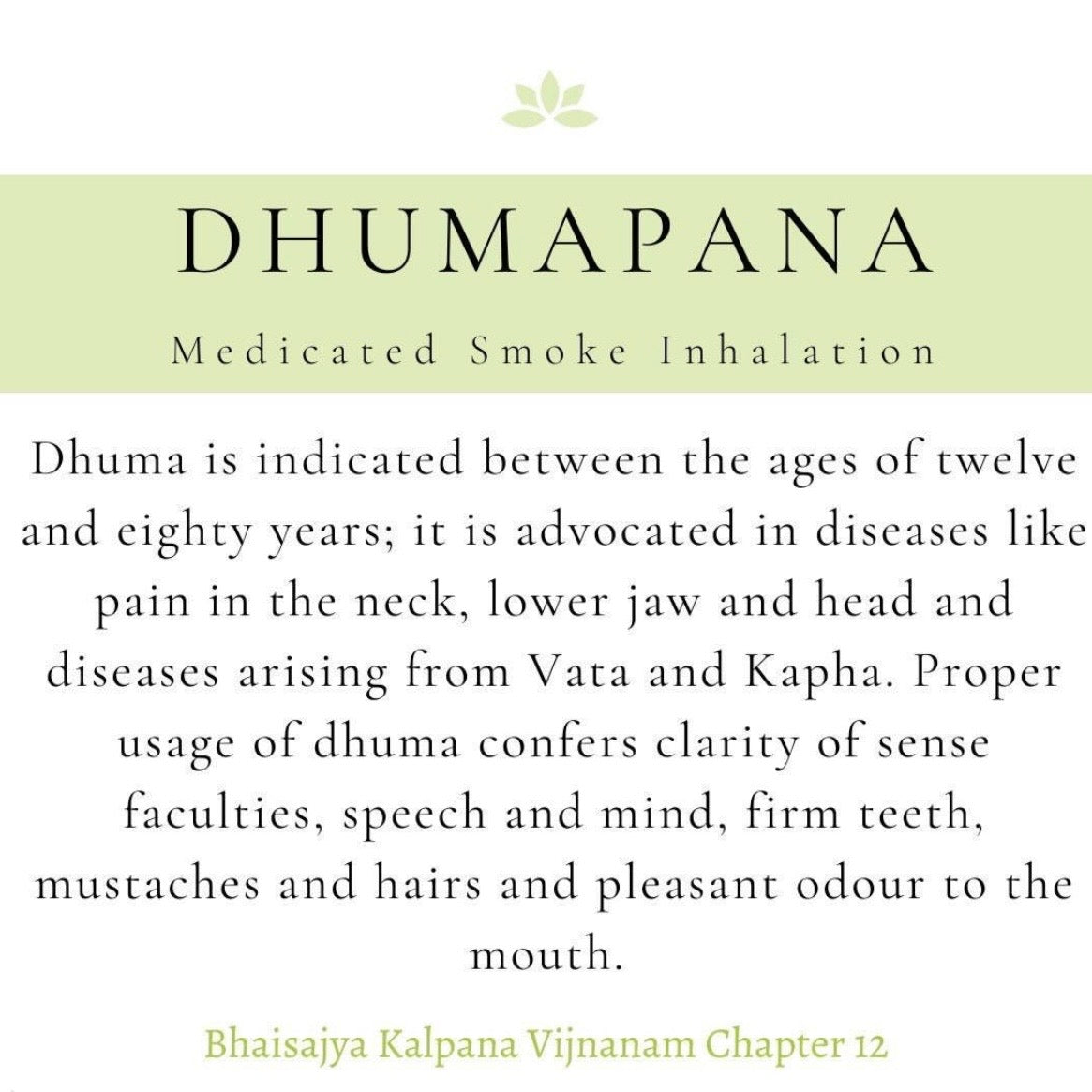 Dhumapana - Medicated Smoke Inhalation