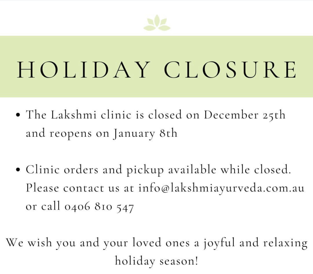 Holiday hours at Lakshmi Ayurveda