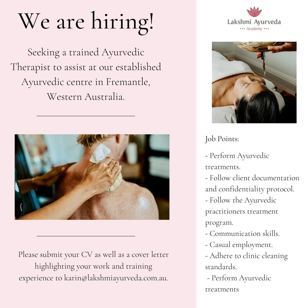 Ayurvedic Therapist Position Opening January 2025