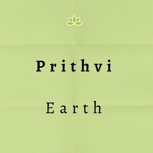 The element of Earth In Sanskrit Prithvi पृथ्वी