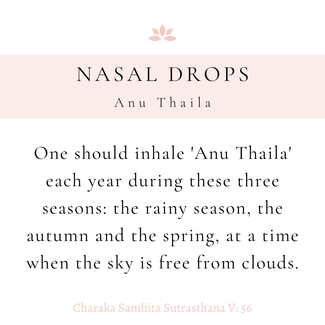 Anu Thailam for Nasya Treatment