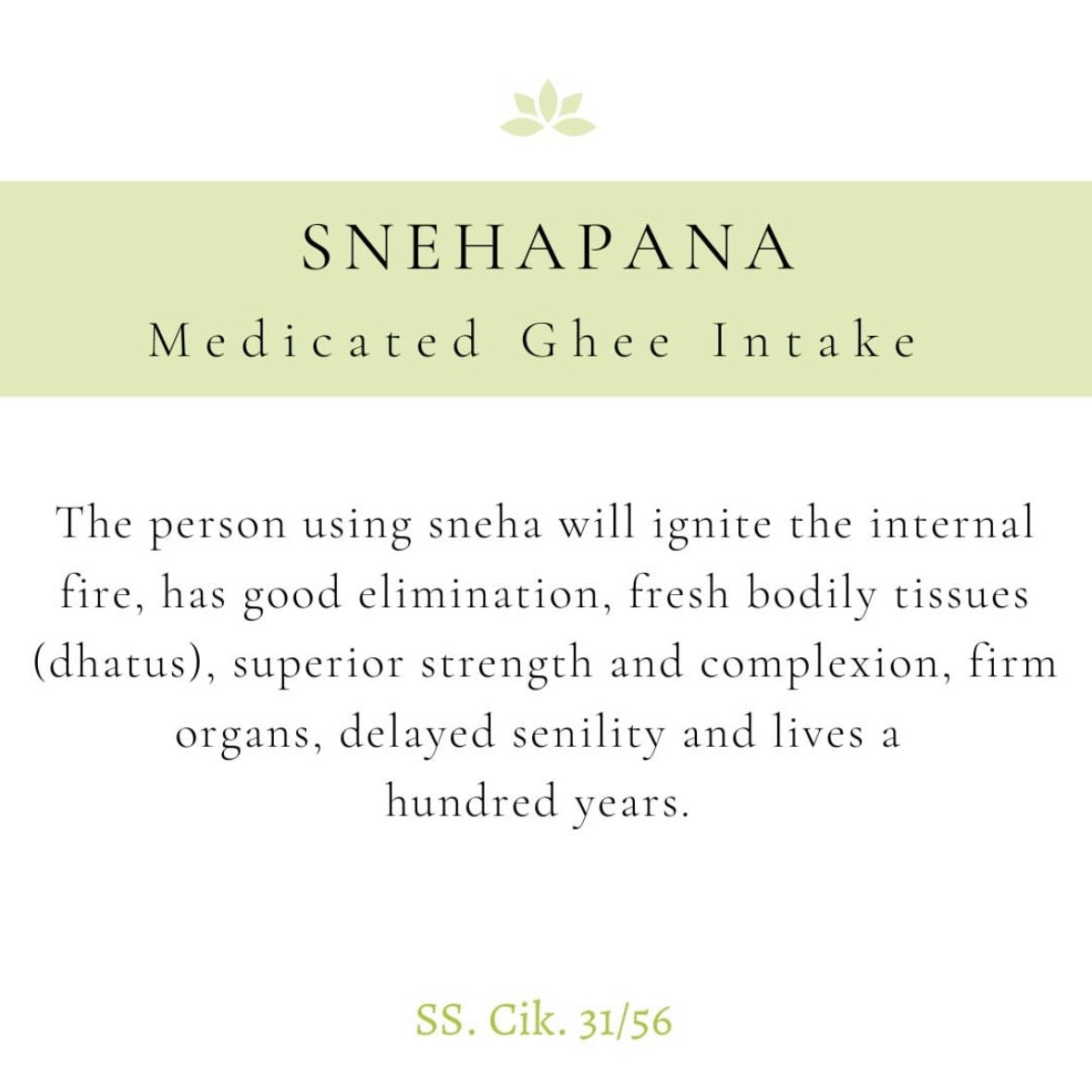 Medicated Ghee Intake