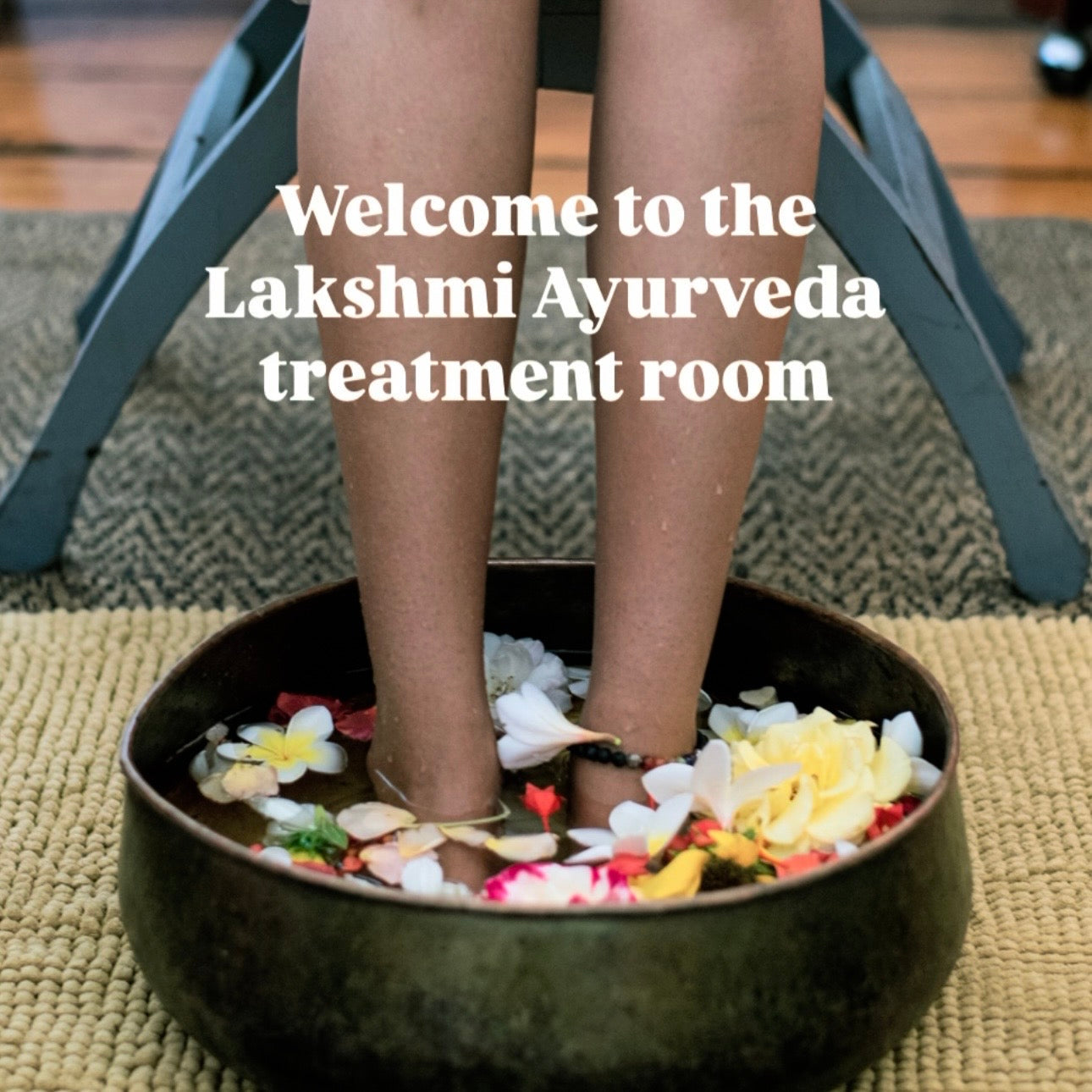 Welcome to the Lakshmi Ayurveda Treatment Room