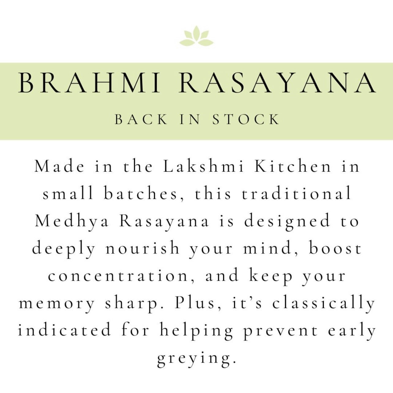 A Rasayana for Nourishing your Intellect