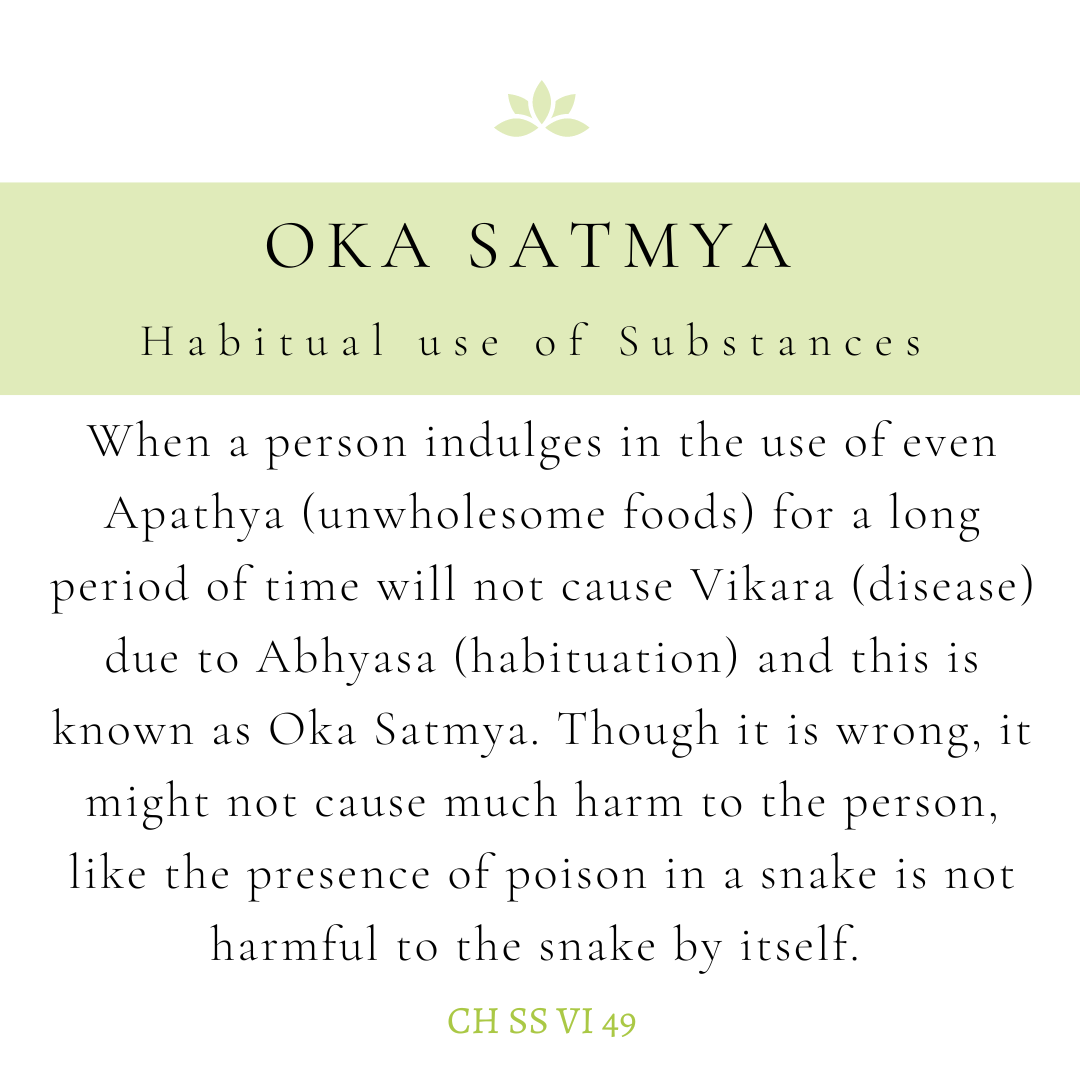Oka Satmya and Substance Abuse