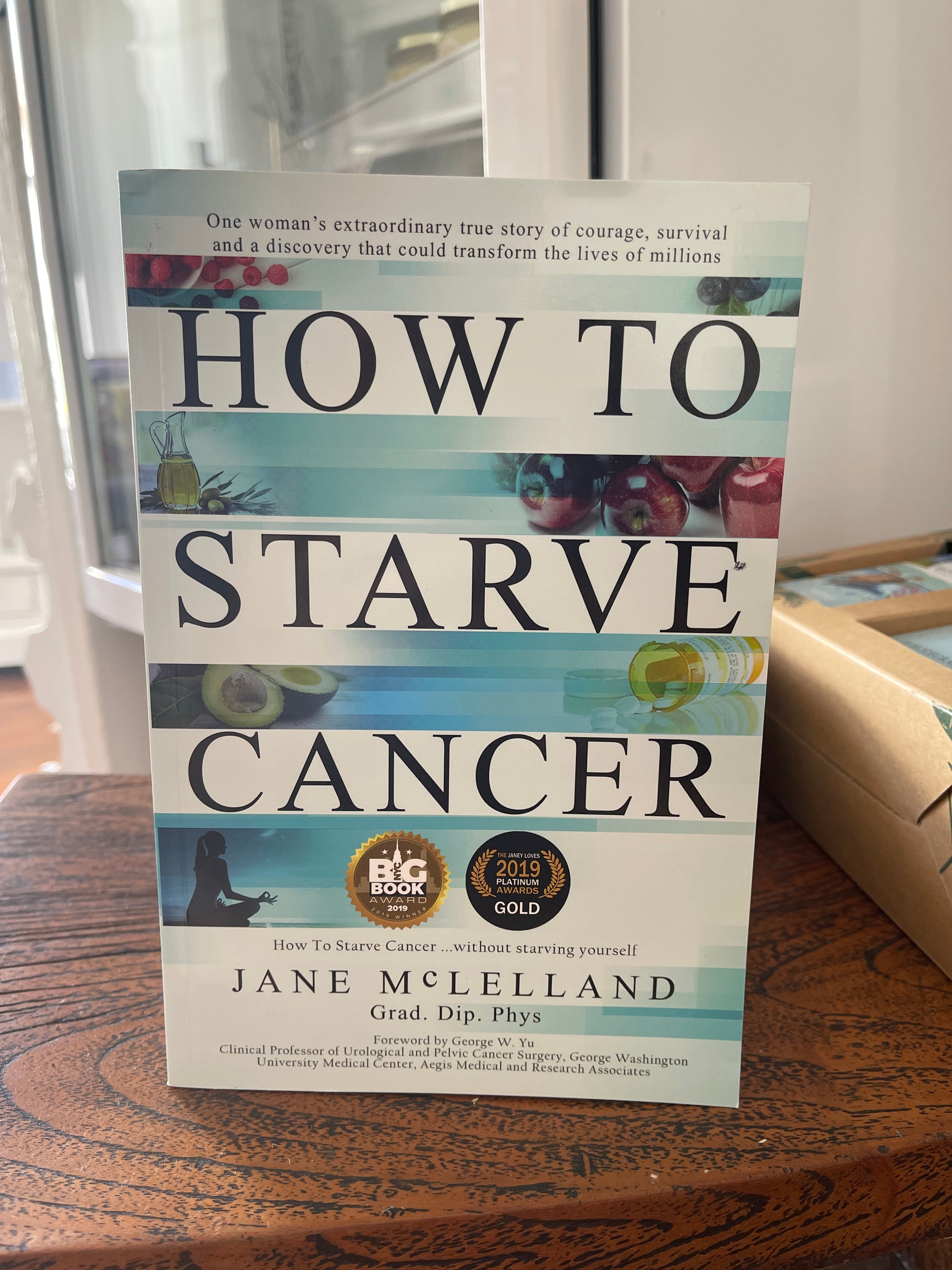 How to Starve Cancer - Book